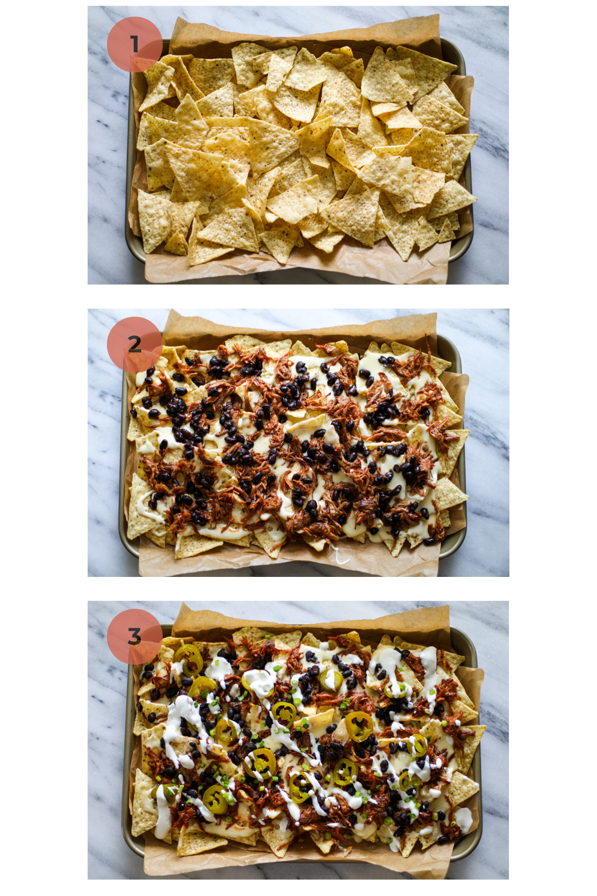 Step by step instructions to make BBQ pulled pork nachos starting with a gold sheet pan with white corn chips, step 2 adds on a drizzled white cheese sauce, black beans, and bbq pulled pork, and step 3 adds the cold toppings like sliced green onions, drizzled sour cream and sliced tames jalapeños. 